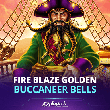 Fire Blaze Golden: Buccaneer Bells