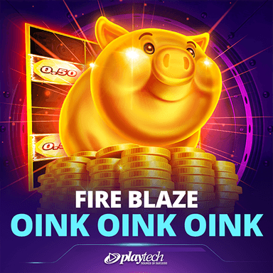 Fire Blaze: Oink Oink Oink™