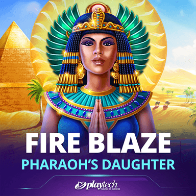 Fire Blaze: Pharaoh's Daughter